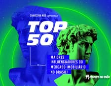 TOP 50 Maiores Influenciadores do Mercado Imobiliário no Brasil