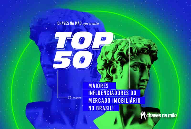 TOP 50 Maiores Influenciadores do Mercado Imobiliário no Brasil