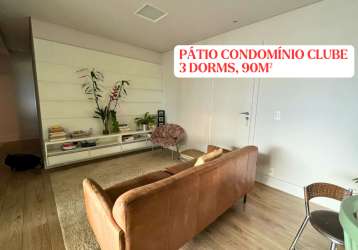 Pátio condomínio clube, 3 dormitórios, 90 m²