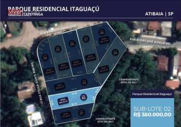 Terreno à venda, 449 m² por r$ 380.000,00 - parque residencial itaguaçu - atibaia/sp
