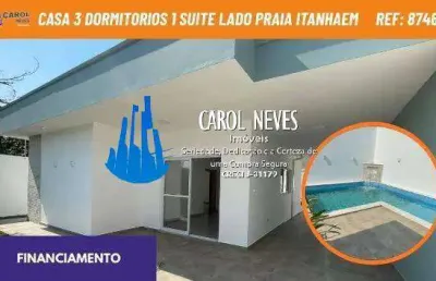 Casa 3 dormitórios lado praia financiamento bancário  bopiranga itanhaém