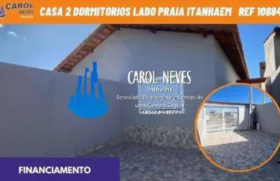 Casa nova 2 dormitórios 1 suíte lado praia financiamento bancário itanhaém