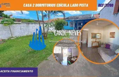 Casa 2 dormitorios lado morro financiamento bancario itanhaem savoy