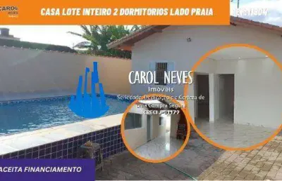 Casa lote inteiro 2 dormitorios piscina lado pista financiamento itanhaem