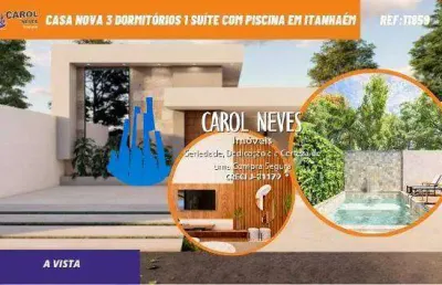 Casa nova 3 dormitorios 1 suite piscina a vista itanhaem