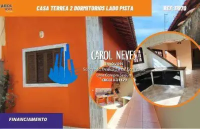 Casa terrea 2 dormitorios lado pista financiamento bancario itanhaem