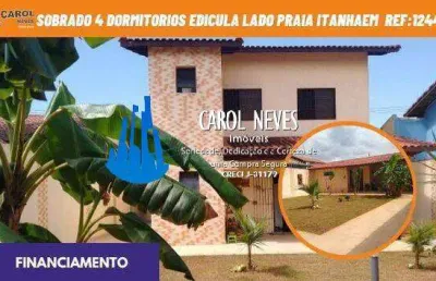 Sobrado edicula 4 dormitorios 3 suite lado praia financiamento itanháem
