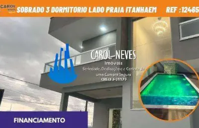 Sobrado 3 dormitorios 1 suite piscina lado praia financiamento itanhaem