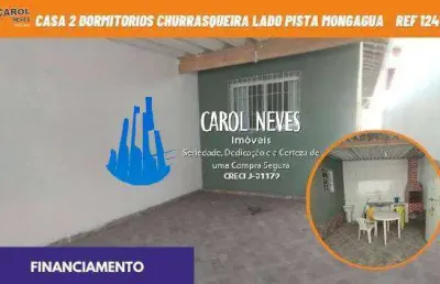 Casa 2 dormitorios churrasqueira lado pista financiamento mongagua