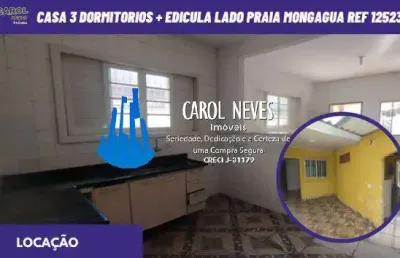 Casa locacao 3 dormitorios + edicula lado praia mongagua