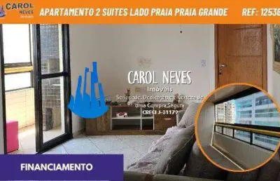 Apartamento 2 suites piscina lado praia financiamento praia grande