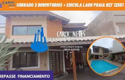 Sobrado 3 dormitorios + edicula repasse de financiamento itanhaem