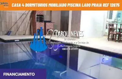 Casa 4 dormitorios mobiliado piscina lado praia financiamento peruibe
