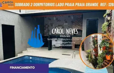 Sobrado 2 dormitorios piscina lado praia financiamento praia grande