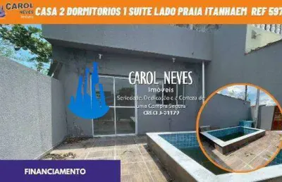 Casa nova 2 dormitórios 1 suíte lado praia financiamento bancário itanhaém