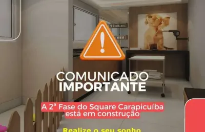 Apartamento c/ 60,25m², 2 quartos(1suíte) na planta no square carapicuíba