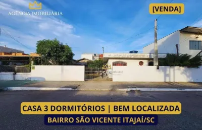 Casa 3 quartos em rua comercial são vicente itajaí/sc ( pode financiar )