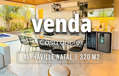 Casa duplex com 320 m2 | 5 suítes | totalmente mobiliada | área gourmet c/ piscina | alphaville natal
