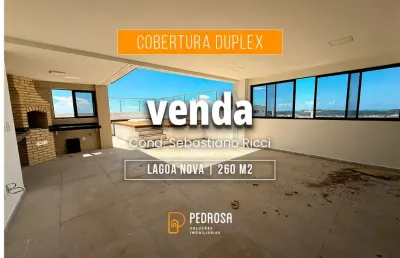 Cobertura duplex com 260 m² | 4 suítes | área gourmet com jacuzzi | 4 vagas em lagoa nova natal/rn