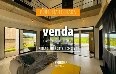 Casa mobiliada no cond. vila maria - pirangi do norte- 340 m² - 4 suítes - área gourmet