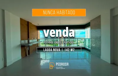 Apartamento a venda com 142 m2 | 3 suítes | 2 vagas | nunca habitado em lagoa nova natal/rn