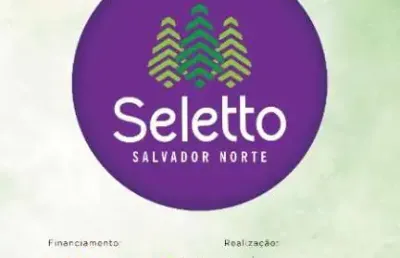 Lançamento do seletto salvador norte da sertenge com 2/4 dormitórios lazer completo no programa casa verde e amarela venda jardim margaridas salvador