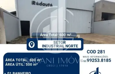 Barracao disponivel para locacao no setor industrial norte