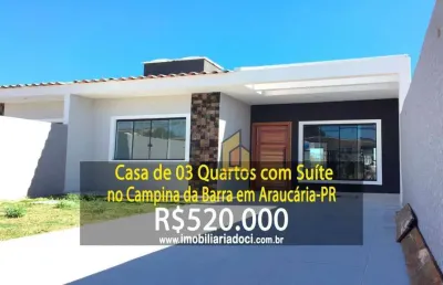 Casa de 03 quartos com suíte no campina da barra em araucária-pr  - a venda por r$520.000,00