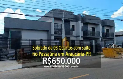 Sobrado com 03 quartos no passaúna em araucária-pr  - a venda por r$650.000,00