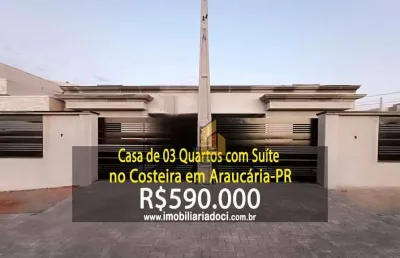 Casa de 03 quartos com suíte no costeira em araucária-pr  - a venda por r$590.000,00