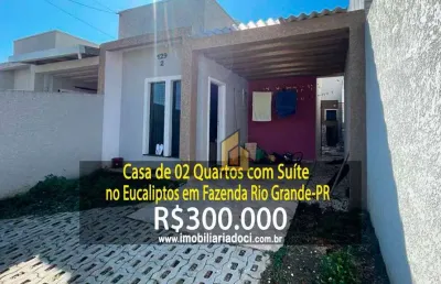 Casa de 02 quartos com suíte no eucaliptos em fazenda rio grande-pr  - a venda por r$300.000,00