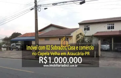 Imóvel com 02 sobrados, 01 casa e 01 comércio no bairro capela velha em araucária-pr  - a venda por r$1.000.000,00