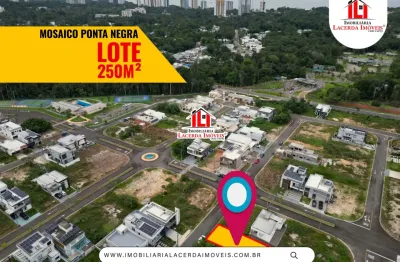 Mosaico Lote Pronto pra Construir com 250m² Plano e Limpo na Ponta Negra