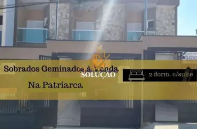 Sobrado novo na patriarca - 115 m² - 2 dorms (suite) - 2 vagas - quintal nos fun