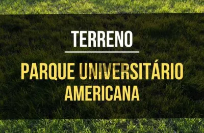Terreno à venda, 300 m² por R$ 395.000,00 - Parque Universitário - Americana/SP