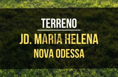 Terreno de 357 m² à venda - Jardim Maria Helena - Nova Odessa/SP