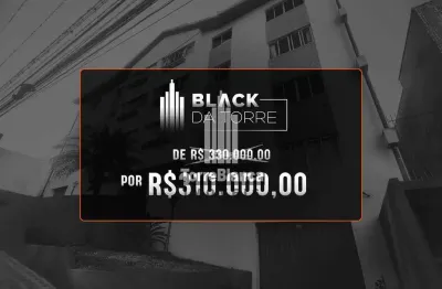 Black da torre: de r$ 330.000 por r$ 310.000! apartamento  3 quartos à venda, centro.