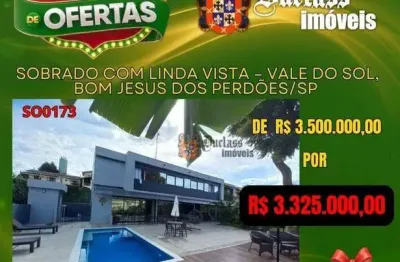 Sobrado com 4 dormitórios à venda, 320 m² por r$ 3.325.000,00 - vale do sol - bom jesus dos perdões/sp