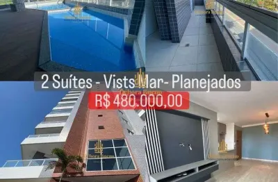 Pé na areia, vista mar, 2 suites planejados, só 480 mil, varanda churrasq, lazer
