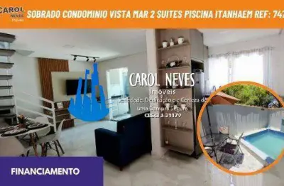 Sobrado condominio vista mar 2 suites piscina financiamento itanhaem