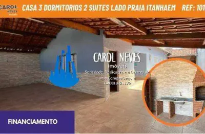 Casa 3 dormitorios 2 suites lado praia financiamento bancario praia grande