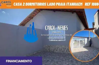 Casa nova 2 dormitórios 1 suíte lado praia financiamento bancário itanhaém