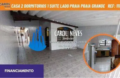 Casa terrea 2 dormitórios 1 suíte lado praia financiamento praia grande