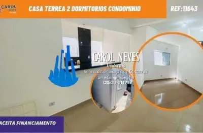 Casa terrea 2 dormitorios condominio financiamento sao vicente