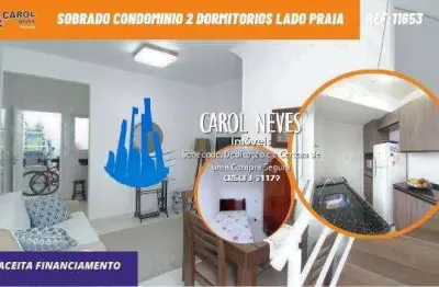Sobrado condominio 2 dormitorios lado praia financiamento praia grande