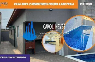Casa nova 2 dormitorios piscina lado praia financiamento bancario itanhaem