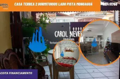 Casa terrea 2 dormitorios lado pista financiamento bancario mongagua