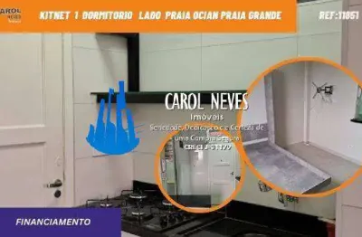 Kitnet 1 dormitorio lado  praia financiamento bancario praia grande