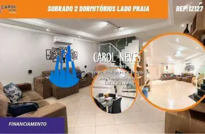 Sobrado 2 dormitorios suites lado praia  financiamento praia grande