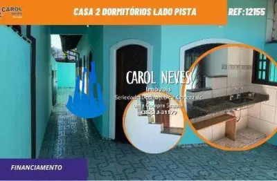 Casa  2 dormitorios lado pista financiamento itanhaem